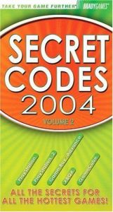 book cover of Secret Codes 2004, Volume 2 (v. 2) by BradyGames