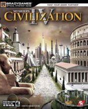 book cover of Sid Meier's Civilization IV Official Strategy Guide by Michael Lummis