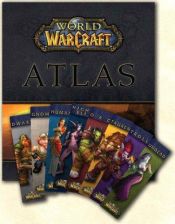 book cover of World of Warcraft Atlas: The Burning Crusade (Brady Games - World of Warcraft) by BradyGames