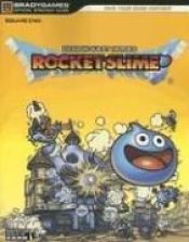book cover of Dragon Quest Heroes: Rocket Slime Strategy Guide by BradyGames
