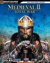 book cover of Medieval II: Total War Official Strategy Guide by BradyGames
