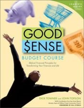 book cover of Good Sense Budget Course Leader's Guide by Dick Towner