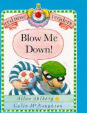 book cover of Blow Me Down! (Red Nose Readers) by Allan Ahlberg