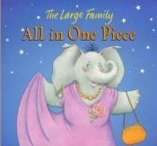 book cover of All in One Piece (The Large Family) by Jill Murphy