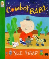 book cover of Cowboy Baby (Walker Paperbacks) by Sue Heap