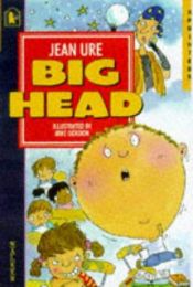 book cover of Big Head by Jean Ure