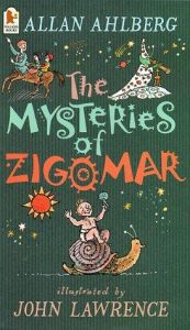 book cover of The Mysteries of Zigomar by Allan Ahlberg