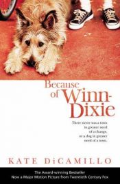 book cover of Because of Winn-Dixie by Kate DiCamillo