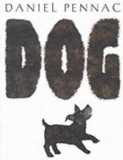 book cover of Dog by Daniel Pennac