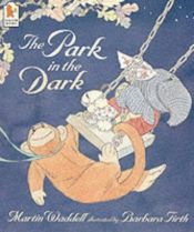 book cover of The Park in the Dark by Martin Waddell