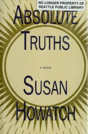 book cover of Absolute Truths (Starbridge series 6) by Susan Howatch