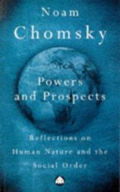 book cover of Powers and prospects by Noam Chomsky
