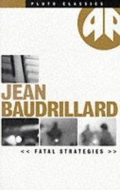 book cover of Les stratégies fatales by Jean Baudrillard
