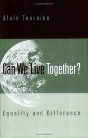 book cover of Can We Live Together? by Alain Touraine
