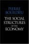 The social structures of the economy