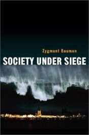 book cover of Society under Siege by Zygmunt Bauman