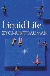 book cover of Liquid Life by Zygmunt Bauman