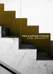 book cover of Transpositions: On Nomadic Ethics by Rosi Braidotti