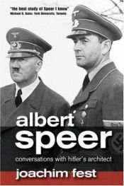 book cover of Albert Speer : conversations with Hitler's architect by Joachim Fest