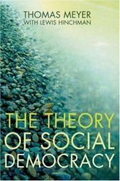 book cover of The Theory of Social Democracy by Thomas Meyer