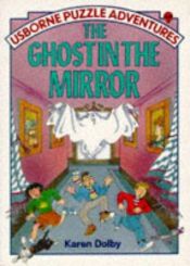 book cover of Ghost in the Mirror by Karen Dolby