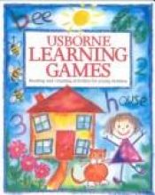 book cover of Usborne Learning Games : Reading and Counting Activities for Young Children by Ray Gibson
