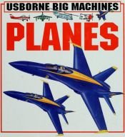 book cover of Planes (Usborne Big Machines Board Books) by Clive Gifford