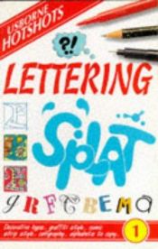 book cover of Lettering (Hotshots) by Lisa Miles