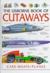 book cover of The Usborne Book of Cutaways (Cutaway Series) by Clive Gifford