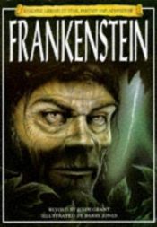 book cover of Frankenstein (Usborne Library of Fear, Fantasy & Adventure) by Mary Shelley