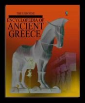 book cover of Encyclopedia of Ancient Greece (Usborne Encyclopedia Series) by Lisa Miles