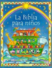 book cover of La Biblia Para Ninos by Usborne