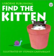 book cover of Find the Kitten (Rhyming Board Books) by Phil Roxbee Cox