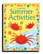 book cover of Summer activities by Fiona Watt