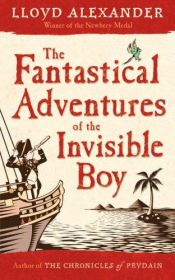 book cover of The Adventures of the Invisible Boy by Lloyd Alexander