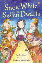 book cover of Snow White and the Seven Dwarfs (Usborne Young Reading Series 1) by Lesley Sims