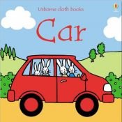 book cover of Car (Usborne Cloth Books) by Fiona Watt