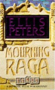 book cover of Mourning Raga (A Dominic Felse Whodunnit) by Edith Pargeter
