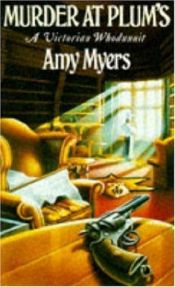 book cover of Murder at Plum's (Auguste Didier Whodunnits) by Amy Myers