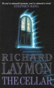 book cover of The Cellar by Richard Laymon