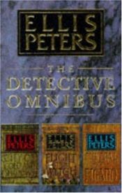 book cover of The Detective Omnibus by Елис Питърс