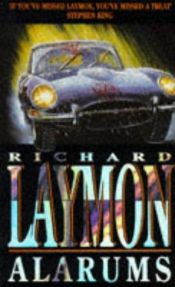 book cover of Alarms by Richard Laymon