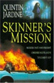book cover of Skinner's Mission by Quintin Jardine