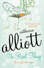 book cover of Real Thing, The by Catherine Alliott