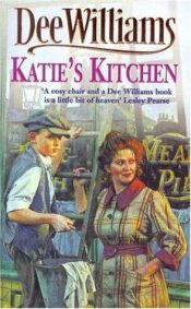 book cover of Katie's Kitchen by Dee Williams