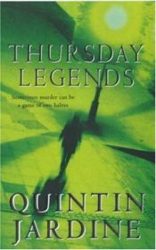 book cover of Thursday's Legend by Quintin Jardine