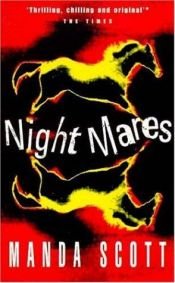 book cover of Night Mares by Manda Scott