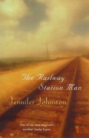 book cover of The railway station man by Jennifer Johnston