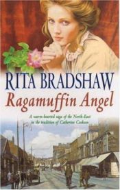 book cover of Ragamuffin Angel by Rita Bradshaw