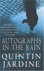 book cover of Autographs in the Rain by Quintin Jardine